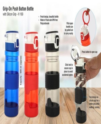 Grip-On: Push button water bottle with silicon grip (600ml approx) | Made from Tritan | BPA free